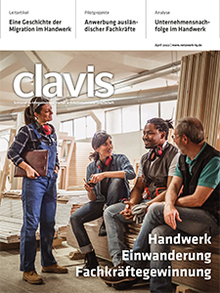 clavis 01/2022: Handwerk – Einwanderung – Fachkräftegewinnung