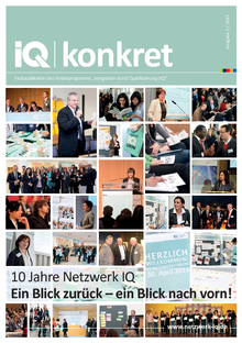 10 Jahre Netzwerk IQ: Ein Blick zurück - ein Blick nach vorn! 